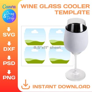 Wine glass cooler blank template, DIY, wine glass cooler, sublimation, svg, png, dxf, Cricut, Canva, Silhouette, Instant Download
