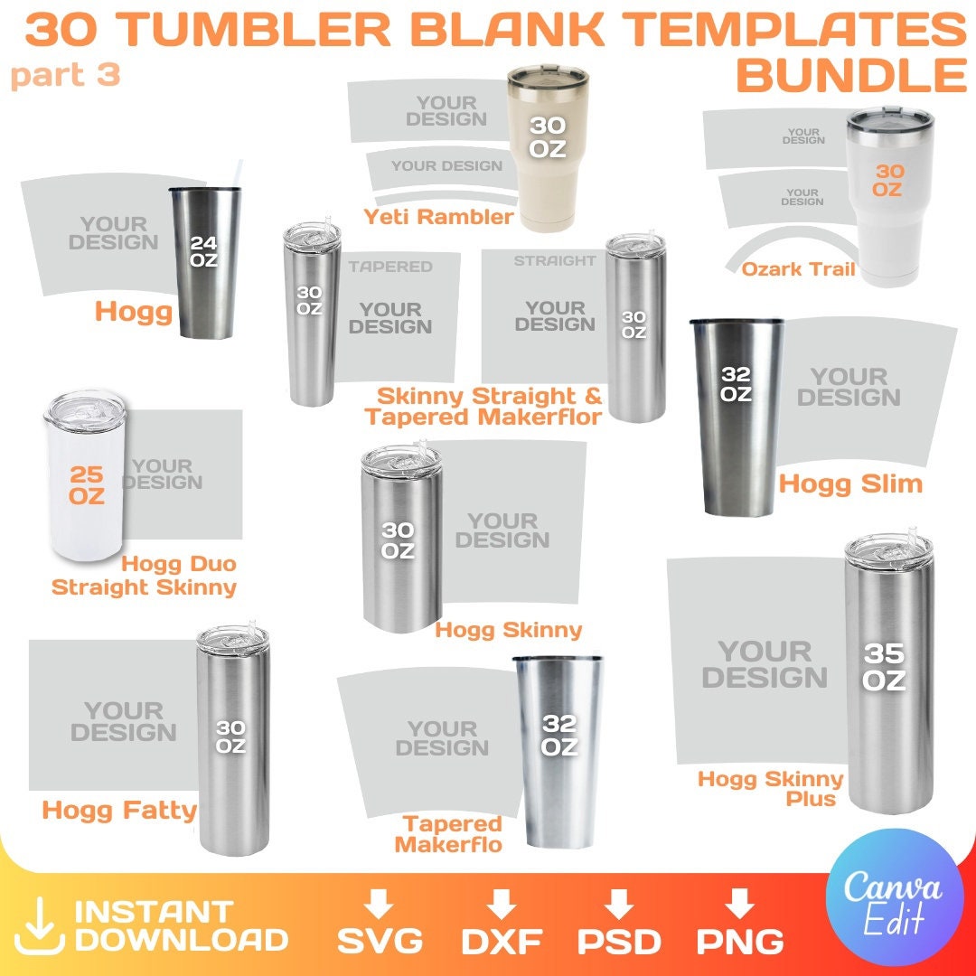 Tumbler BLANK Templates, BUNDLE, Skinny, Straight, Tapered, for ...