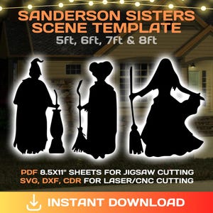 May include: Black silhouette cutouts of the Sanderson Sisters from the movie Hocus Pocus. The template is available in 5ft, 6ft, 7ft, and 8ft sizes. The image includes the text "SANDERSON SISTERS SCENE TEMPLATE" and "INSTANT DOWNLOAD".