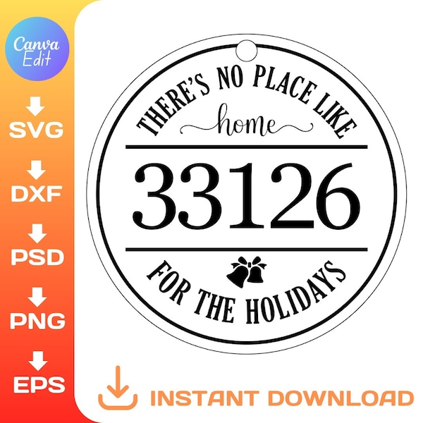 editable, no place like home for the holidays, custom zip code ornament svg, laser cut file, Glowforge, Cricut, Silhouette, Instant Download
