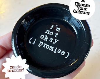 Handmade Clay Trinket Dish: 'I'm Not Okay' Embossed Decor