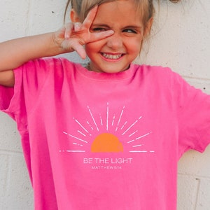 Be The Light Kids Christian Tee Comfort Colors Matthew 5:14 Youth Shirt Christianity Jesus Shirt For Kids Christian Clothes Child Of God