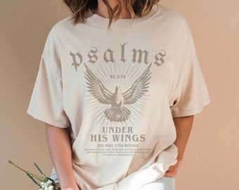 Psalm Under His Wing Christian Shirts Christianity Christian Merch Christian Streetwear Christian Crewneck Faith Based Shirt Faith Over Fear