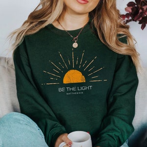 Sei das leichte Sweatshirt Geschenk für Christen, Mathew 5:14 Sweatshirt, Bibel Vers Pullover, religiöser Pullover, Glaube Outfit, Kirche Sweatshirt