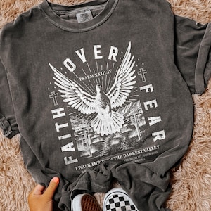 Faith Over Fear Christian Crewneck Christian Shirt Christian Streetwear Bible Verse Shirt Christian Merch Faith Based Shirt Scripture Shirt