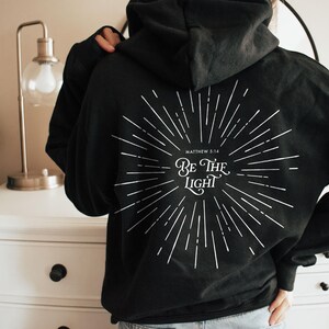 Var ljuset Matteus 5 14 Boho kristen hoodie Gud tröja Jesus hoodie Kristna kläder Kristen streetwear kristen merchandise gåva bild 8
