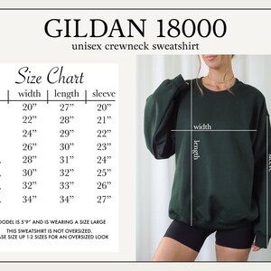 May include: Size chart for a Gildan 18000 unisex crewneck sweatshirt. The chart shows the width, length, and sleeve length in inches for sizes S through 5XL. A model is wearing a size large sweatshirt.