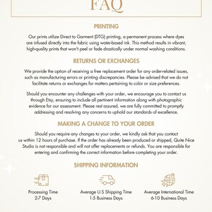 May include: FAQ page with information about printing, returns, exchanges, and shipping for a clothing company called Quite Nice Studio. The page includes details about processing time, average U.S. shipping time, and average international shipping time.