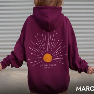 Christian Hoodie Be The Light Sunset hoodie Christian Streetwear Christian Sweatshirt Christian Merch Jesus Hoodie Christian Clothes image 7