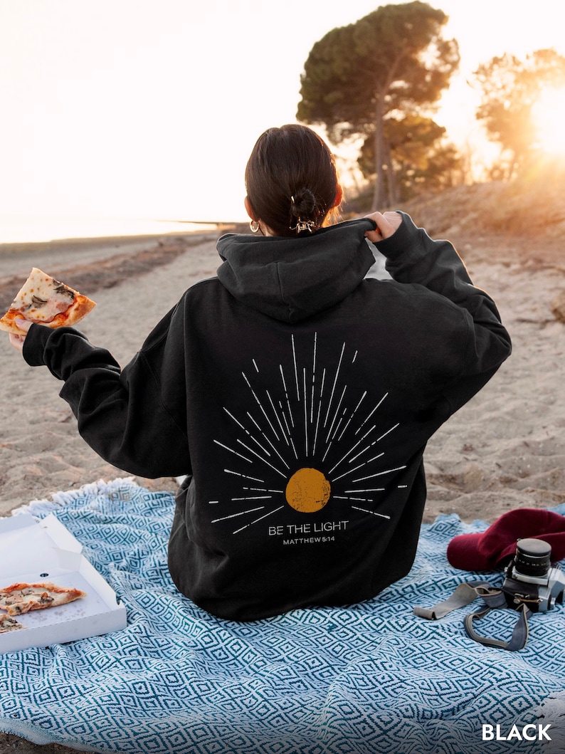 Christian Hoodie Be The Light Sunset hoodie Christian Streetwear Christian Sweatshirt Christian Merch Jesus Hoodie Christian Clothes image 2