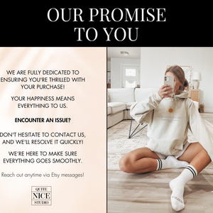Pu&ograve; includere: Una felpa con cappuccio bianca con il testo "Our Promise to You" e una grafica di un sole. Il testo sotto la grafica dice "We are fully dedicated to ensuring you're thrilled with your purchase! Your happiness means everything to us. Encounter an issue? Don't hesitate to contact us, and we'll resolve it quickly! We're here to make sure everything goes smoothly. Reach out anytime via Etsy messages! Quite Nice Studio."