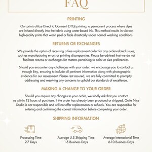 May include: FAQ page with information about printing, returns, exchanges, and shipping for a clothing company called Quite Nice Studio. The page includes details about the printing process, return policy, and estimated shipping times.