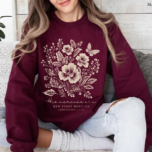 Christian Crewneck God Sweatshirt Christian Merch Faith Based Shirt Christian Clothes Fall Flowers Shirt Adult Baptism Gift Godly Gifts image 2