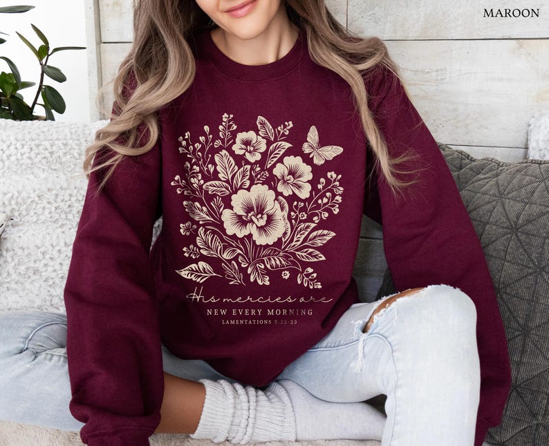 Christian Crewneck God Sweatshirt Christian Merch Faith Based Shirt Christian Clothes Fall Flowers Shirt Adult Baptism Gift Godly Gifts image 2