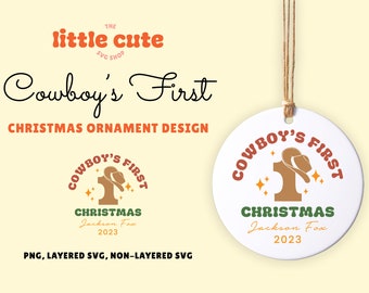 Baby Cowboy's First Christmas Ornament SVG design for cricut silhouette cutting machine