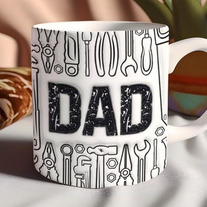 3d Inflated Dad Mug Wrap Sublimation Design Png, Father&#39;s Day Mug Sublimation, 11 oz & 15 oz Father Coffee Mug Wrap, Tools Mug Wrap Template