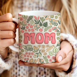 Boho Mom Mug Wrap PNG 3D Inflated Floral Mom Mug Sublimation Design, 11oz & 15oz Puffy Mom Coffee Mug Template, Mother's Day Mug PNG Designs