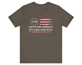 We The People 1776 T-Shirt: Patriotic American Apparel