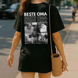 Puede incluir: Camiseta negra con la frase "BESTE OMA" en blanco, repetida tres veces. Debajo, cuatro fotos en blanco y negro. La camiseta tambi&eacute;n muestra el texto "EST. 2022" y s&iacute;mbolos de coraz&oacute;n.
