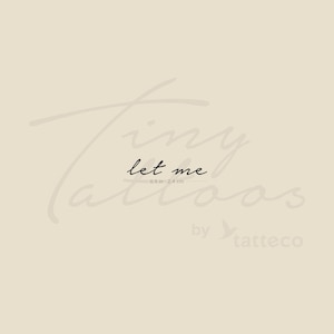 Let me temporäres Tattoo (3er Set)