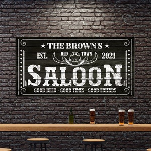 Custom Saloon Sign Canvas Thematic Decor Old Town Sign Bar Lounge Man Cave Decor Friend Gift Basement Bar Outdoor Decor Large Canvas Pub Bar