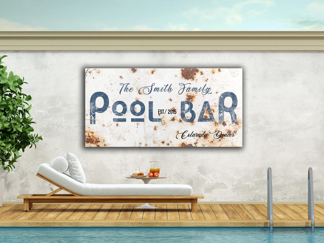 Pool Bar - Personalized Family Metal Sign - Rustic Outdoor Patio Wall ...