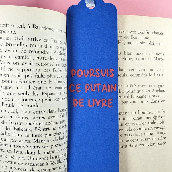 Marque-page "Poursuis ce putain de livre"