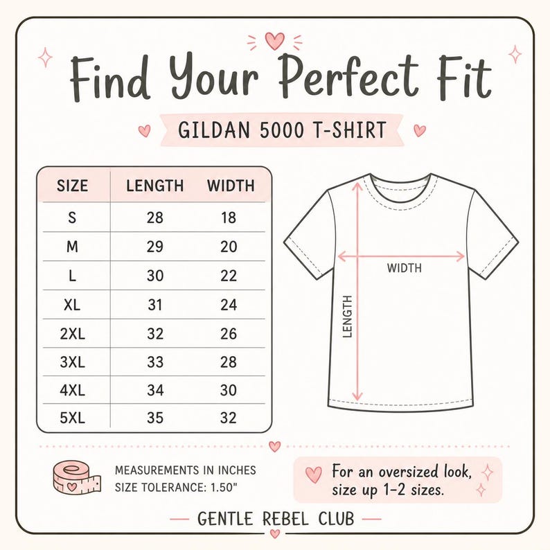 May include: A cream-colored graphic showing a white t-shirt with length and width measurements in inches. A size chart lists sizes S to 5XL with corresponding measurements. Text reads "Find Your Perfect Fit" and "GILDAN 5000 T-SHIRT".