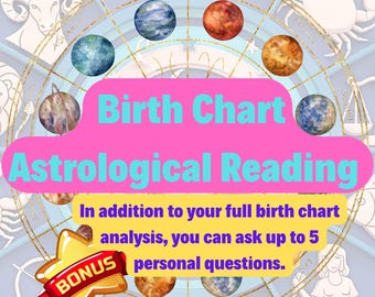 Astrological Birth Chart Reading (same day)