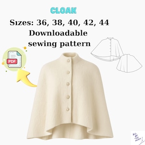 Puede incluir: Capa color crema con cuello alto y botones decorativos. La imagen incluye un patrón de costura descargable con tallas 36, 38, 40, 42 y 44. La palabra "CLOAK" está escrita en azul claro.