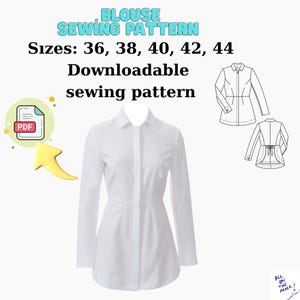 May include: A white blouse sewing pattern with long sleeves and a collared neckline. The image includes a PDF icon, an arrow, and a line drawing of the blouse. Text on the image reads "BLOUSE SEWING PATTERN" and "Sizes: 36, 38, 40, 42, 44".