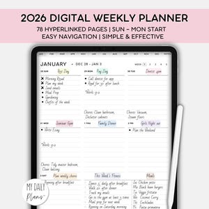 May include: A digital weekly planner for 2026 displayed on a tablet. The planner features a pink header with the text "2026 DIGITAL WEEKLY PLANNER". The screen shows a January calendar with daily tasks and notes. A stylus is next to the tablet.