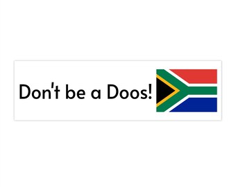South African Slang Bumper Sticker - Vinyl Decal