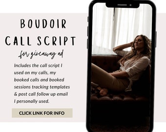 BOUDOIR Giveaway Call Script + more!