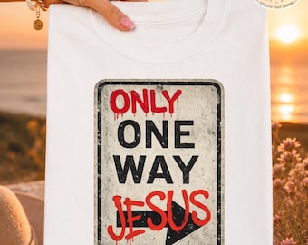 Il n'y a qu'un seul chemin pour Jésus (PNG) | Panneau de rue chrétien (Téléchargement numérique)