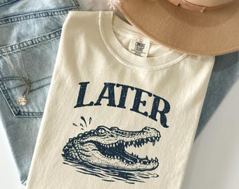Plus tard Alligator PNG | Proverbe du Sud rétro, design de t-shirt (téléchargement numérique)