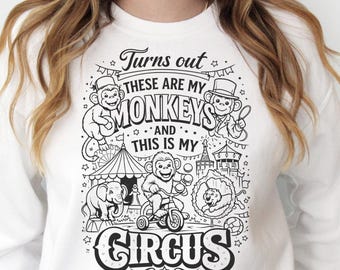 Funny Mom Monkeys Circus PNG | Sarcastic Line Art Design (Instant Download)