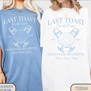 Last Toast on the Coast Beach Bachelorette Shirt, Coastal Bride Party Tee, Custom Seashell Bridal Shirts, Matching Bach Trip Tops