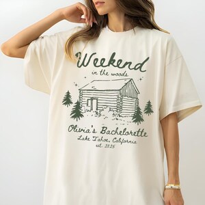 Weekend in the Woods bachelorette shirts, Custom Location Camp Bach Tshirts, Hiking Bridal Party, Personalized Girls Trip, Cabin Crew shirt