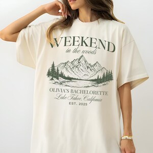 Weekend in the Woods bachelorette shirts, Custom Location Camp Bach Tshirts, Hiking Bridal Party, Personalized Girls Trip, Cabin Crew shirt