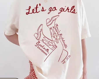 Benutzerdefinierte Nashville Bachelorette Shirt, Lets Go Girls Cowgirl Bach Shirt, Western Bachelorette, personalisierte Mädchen Trip Shirt, Brautparty T-Shirt