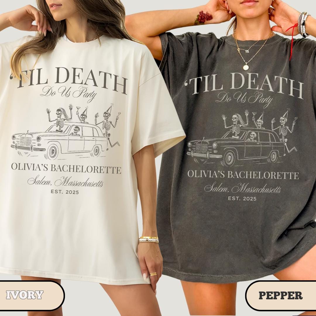 Til Death Do Us Party Bachelorette Shirt, Bride Or Die Shirt, Halloween Gothic Skeleton Bride Top, Spooky Bridal Party Gift, Comfort Colors®