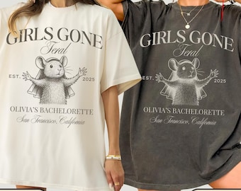 Girls Gone Feral Bachelorette party shirt, Feral Mouse Bride Tshirt, Comfort Colors tee, Bridal Party gifts, Custom Rat Bachelorette