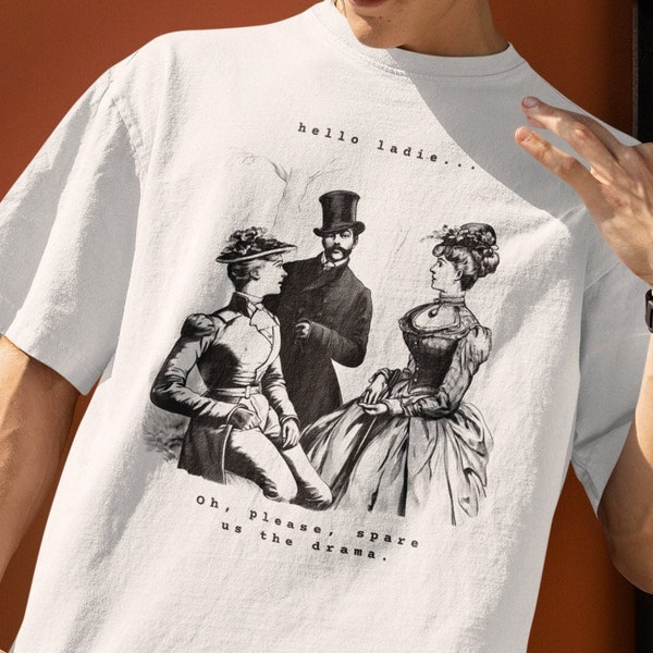 Vintage Feminist Humor Unleashed: Funny Wood Engraving Print on Sarcastic Victorian T-Shirt
