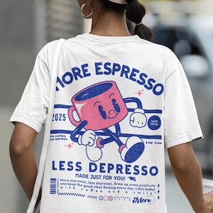 Camiseta Comfort Colors® More Espresso Less Depresso - Camiseta con gráfico de café de dibujos animados retro - Camiseta estética para amantes del café y regalo de baristas