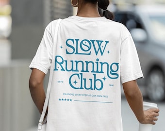 Slow Running Club Shirt - Comfort Colors® Motivational Tee - Fall Aesthetic Workout Shirt for Women - Trendy Best Friend Gift, Running Tee