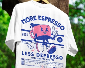 More Espresso Less Depresso Comfort Colors® T-Shirt - Retro Cartoon Coffee Graphic Tee - Aesthetic Tee for Coffee Lovers & Baristas Gift