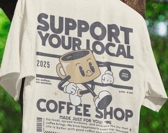 Retro koffie-T-shirt met print: Steun lokale barista's, Comfort Colors®-shirt