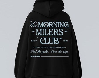 Morning Milers Club Hoodie: Retro Running Motivation, Unisex Sweatshirt