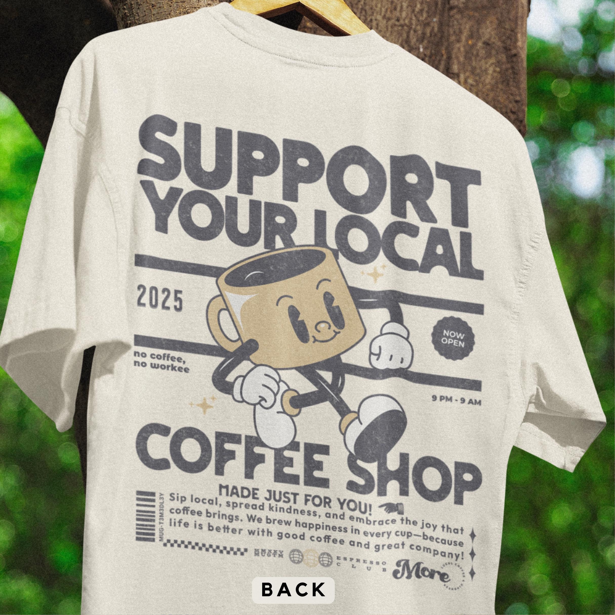 Support Local Coffee Shop T-shirt - Comfort Colors® Unisex Tee - Etsy Support Local Coffee Shop T-shirt - Comfort Colors® Unisex Tee - Etsy